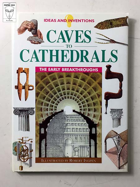 Philip Wilkinson - Caves To Cathedrals
